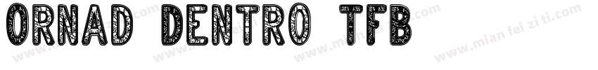 Ornad Dentro TFB字体转换